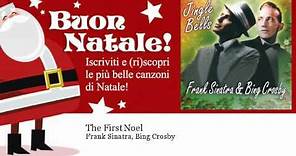 Bing Crosby - The First Noel - Natale