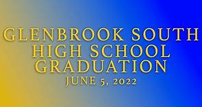 2022 Glenbrook South High School Graduation
