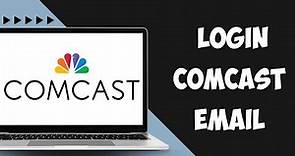 How to login comcast email account
