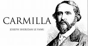 Carmilla by Sheridan Le Fanu Full Audiobook