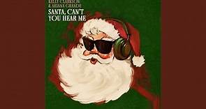 Santa, Can’t You Hear Me