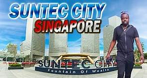 Singapore's Second largest shopping mall | The Ultimate Guide to Suntec City