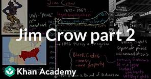 Jim Crow part 2 | The Gilded Age (1865-1898) | US History | Khan Academy