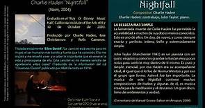Nightfall (Charlie Haden) - Charlie Haden & John Taylor