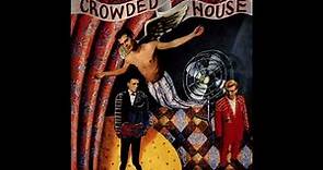 Crowded House - Don't Dream It's Over (Audio Remastered) (HQ)