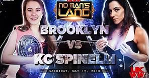 Brooklyn vs. KC Spinelli: UKWW No Man's Land, May 19, 2018