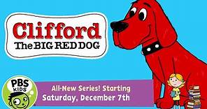 Clifford the Big Red Dog | All-New Series! | PBS KIDS