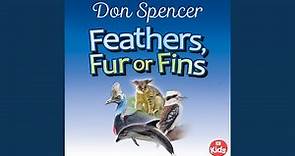 Feathers, Fur or Fins