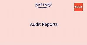 Audit Reports - ACCA Audit and Assurance (AA)