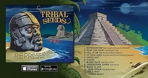 Tribal Seeds - Ruined [OFFICIAL AUDIO]