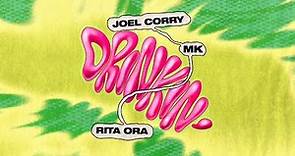 Joel Corry x MK x Rita Ora – Drinkin’ (Official Visualiser)