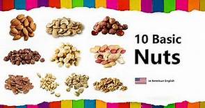 Learn Nuts in English (10 Basic Names with Spelling)