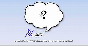 How to find and access LISTSERV® list archives
