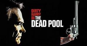 The Dead Pool super soundtrack suite - Lalo Schifrin