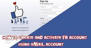 How to create and activate fb account using gmail account