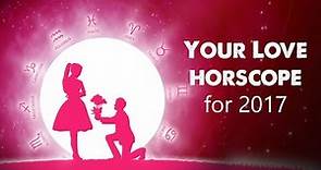 Your Love horoscope for 2017 | love horoscope