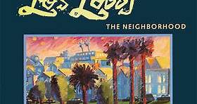 Los Lobos - The Neighborhood