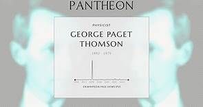 George Paget Thomson Biography - British physicist (1892–1975)