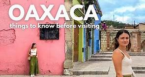 Things To Know Before Visiting Oaxaca, Mexico 🇲🇽 Your Ultimate Travel Guide