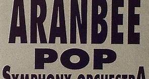 The Aranbee Pop Symphony Orchestra - Today's Pop Symphony