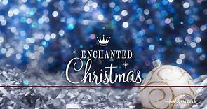 Enchanted Christmas (TV Movie 2017)