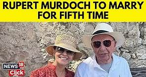 Media Mogul Rupert Murdoch, 92, Gets Engaged To Elena Zhukova. Who Is She ? | English News | N18V