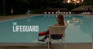 The Lifeguard Trailer