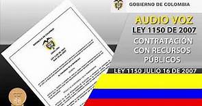 LEY 1150 DE 2007 CONTRATACIÓN CON RECURSOS PÚBLICOS, LICITACIÓN, CONCURSO DE MÉRITOS (AUDIOVOZ)