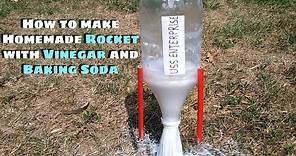 How to make Homemade Rocket with Vinegar and Baking Soda