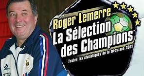 Roger Lemerre 2001 - La sélection des champions | PlayStation
