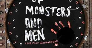 Of Monsters And Men - Live From Vatnagarðar
