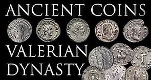 Ancient Coins: The Valerian Dynasty