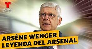 Arsenal: Así Arsène Wenger se volvió una leyenda "Gunner" | Premier League | Telemundo Deportes