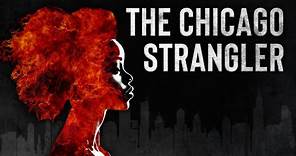 The Chicago Strangler & The Unforgotten 51