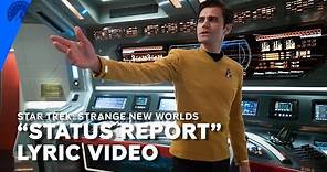 Star Trek: Strange New Worlds | "Status Report" Lyric Video (S2, E9) | Paramount+