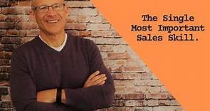 Mark Rodgers Single Most Important Sales Skill Video