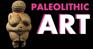 Paleolithic Art