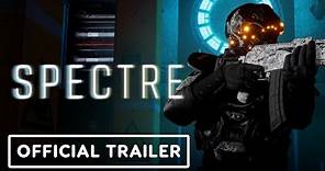 Spectre - Official Release Date Gameplay Trailer