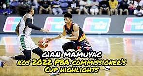 Gian Mamuyac ROS 2022 PBA Commissioner's Cup Highlights