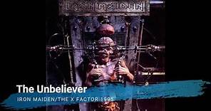 Iron Maiden - The Unbeliever