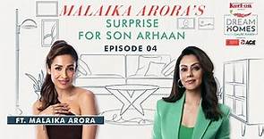 Malaika Arora’s Son Arhaan Khan’s Bedroom get's redesigned | Ep 4 | Dream Homes with Gauri Khan