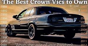 The Best Crown Victorias to Own ( By The Year ) Whats the Year of Your Panther?