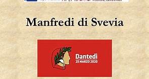 #Dantedì - Manfredi di Svevia