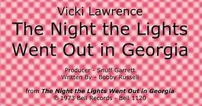 The Night the Lights Went Out in Georgia [1972/1973 1st SIDE-A SINGLE] Vicki Lawrence - LP