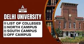 Delhi University Admission 2022 | List of Colleges | North Campus, South Campus and Off Campus