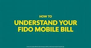 Understanding your Fido mobile bill