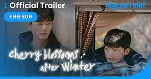 Cherry Blossoms After Winter - OFFICIAL TRAILER | Korean Drama | Ok Jin Uk, Kang Hee