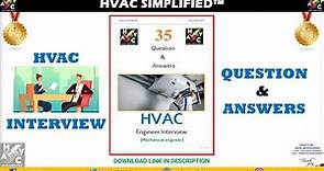 35 HVAC Interview Question & Answers - HVAC SIMPLIFIED
