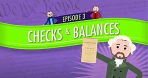 Crash Course Government and Politics:Checks and Balances: Crash Course Government #3 Season 1 Episode 3