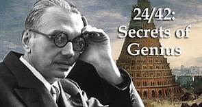 24/42: Secret History - Kurt Gödel and the Secrets of Genius (and Abstraction)
